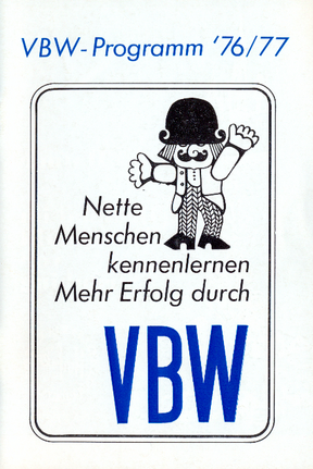 1976/1977 "Nette Menschen kennenlernen - mehr Erfolg durch VBW" Städtisches Volksbildungswerk Straubing
