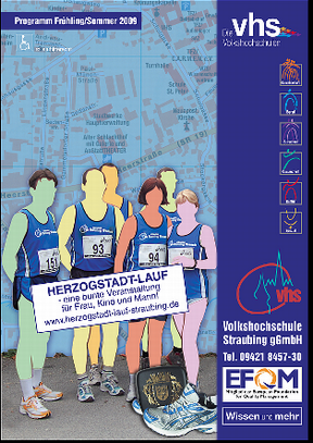 2009 "Programm Frühjahr/Sommer 2007" Herzogstadtlauf - Volkshochschule Straubing gGmbH