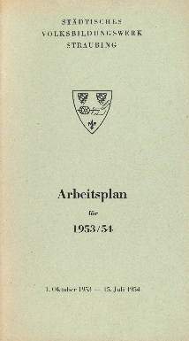 1953/1954 "Arbeitsplan" Städtisches Volksbildungswerk Straubing